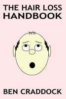 The Hair Loss Handbook 1494312964 Book Cover