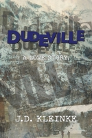 Dudeville 0692977767 Book Cover