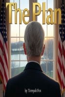 The Plan B0DRSMHFQ4 Book Cover