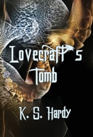 Lovecraft's Tomb 1951384393 Book Cover