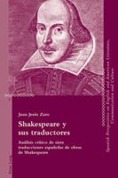 Shakespeare y Sus Traductores: Analisis Critico de Siete Traducciones Espanolas de Obras de Shakespeare 3039114549 Book Cover