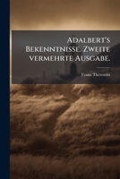 Adalbert's Bekenntnisse... 1273249895 Book Cover