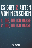 Es gibt 2 Arten von Menschen: Kalender 2020 A5 1 Woche 2 Seiten - 110 Seiten Wochenplaner (German Edition) 1656695553 Book Cover