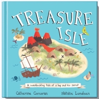 Treasure Isle: A Swashbuckling Tale of a Boy and His Parrot 1736289403 Book Cover