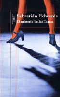 El Misterio De Las Tanias/ The Mystery of the Tanias 9584521284 Book Cover