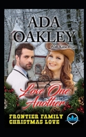 Love One Another (Frontier Family Christmas Love Series) 1708089756 Book Cover