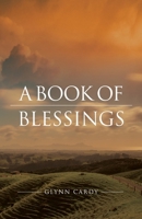 A Book of Blessings 1922589012 Book Cover