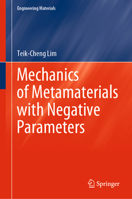 Mechanics of Metamaterials with Negative Parameters (Engineering Materials) 9811564450 Book Cover