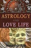 Astrology and Love Life 8120744403 Book Cover