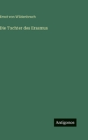 Die Tochter des Erasmus (German Edition) 356342019X Book Cover