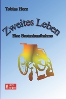 Zweites Leben: Eine Bestandsaufnahme B09M9FD53W Book Cover