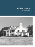 Falls County 1678061492 Book Cover