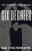 Six Degrees: Short stories revolving around characters from Six Dead Men & Palindrome 1539475948 Book Cover