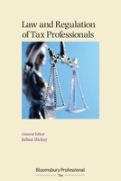 Tax Advisers' Obligations and Liability 1526506203 Book Cover