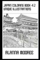Japan Coloring Book 42 Unique Illustrations B0BW2K9GR9 Book Cover