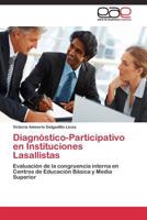 Diagnostico-Participativo En Instituciones Lasallistas 3844336850 Book Cover
