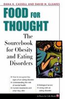 Food for Thought: the Sourcebook of Obesity and Ea: The Sourcebook of Obesity and Ea (Facts for Life): The Sourcebook of Obesity and Ea (Facts for Life) 0816041474 Book Cover