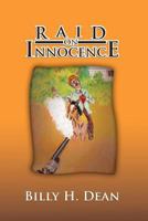 Raid on Innocence 1465375392 Book Cover