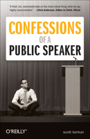 Confessions of a Public Speaker 1449301959 Book Cover