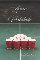 Amor Prohibido B0CKD55DQ5 Book Cover