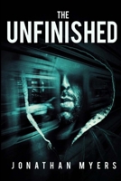 The Unfinished 1523674237 Book Cover