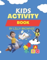 Kids Puzzle Activity Book Adventure: Puzzles and Activities for Young Einsteins: A Thrilling Journey into Problem-Solving and Critical Thinking B0CRR4ZJWY Book Cover