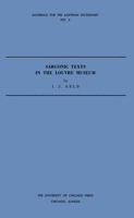 Sargonic Texts in the Louvre Museum 0226623084 Book Cover