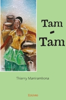 Tam-Tam (French Edition) 2332474773 Book Cover