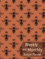 Weekly and Monthely Budget Planner 1716253470 Book Cover