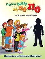 no no bully no no no 1730824552 Book Cover