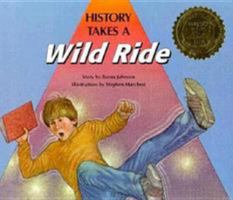 History Takes A Wild Ride 081724428X Book Cover