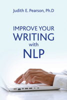 Improve Your Writing with NLP 1845908619 Book Cover