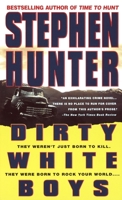 Dirty White Boys 044022179X Book Cover