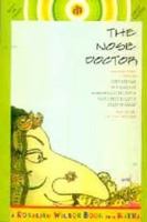 The Nose Doctor (Katha fiction for children/Rosalind Wilson series) 8185586934 Book Cover