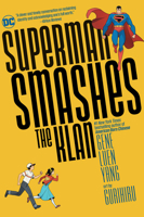 Superman Smashes the Klan 1779504217 Book Cover
