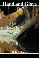 Hand and Glove: Hell (A Boner Book) 1887895590 Book Cover