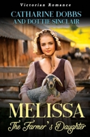 Melissa - The Farmer's Daughter B0DY4X7NL1 Book Cover
