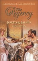 The Regency Lords & Ladies Collection Vol. 22 026386653X Book Cover