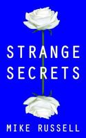 Strange Secrets 1979724679 Book Cover