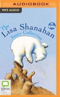 The Lisa Shanahan Story Collection 0655677429 Book Cover