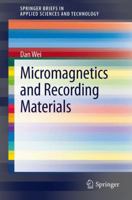 Micromagnetics and Recording Materials 3642285767 Book Cover