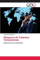 Di�spora de Talentos Venezolanos 6202810572 Book Cover