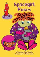 Spacegirl Pukes 0906500877 Book Cover