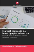 Manual completo de investigação educativa 6630262700 Book Cover
