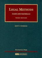 Legal Methods: Cases and Materials (University Casebook Series) 1599415399 Book Cover