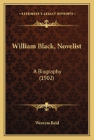 William Black 1444663585 Book Cover