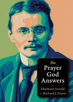 The Prayer God Answers 0874867002 Book Cover