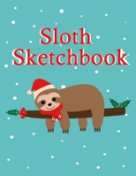 Sloth Sketchbook: Cute Sloth Birthday Gift For Kids, Unique Christmas Gift Ideas For Children, Large Sketchbook 1671112830 Book Cover