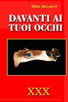 Davanti AI Tuoi Occhi 1522789340 Book Cover