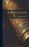 Bund i sionizm 1022220403 Book Cover